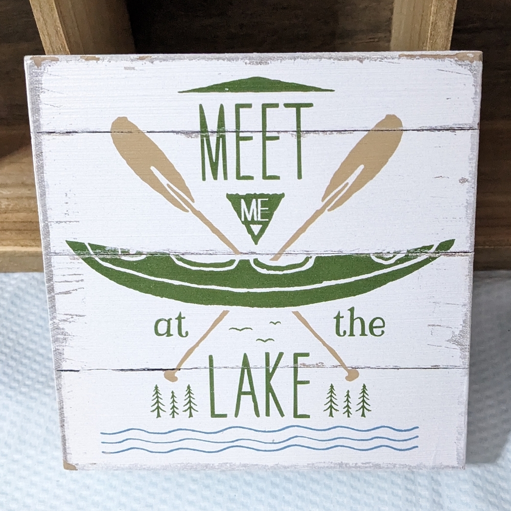 Meet Me at the Lake Wood Sign decor